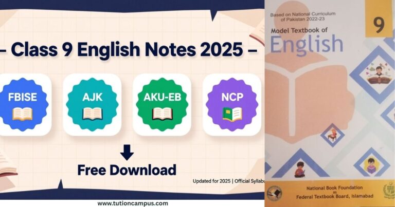 Class 9 English Notes PDF 2025 for FBISE, AJK, AKU-EB, and NCP boards available for free download with solved exercises and grammar
